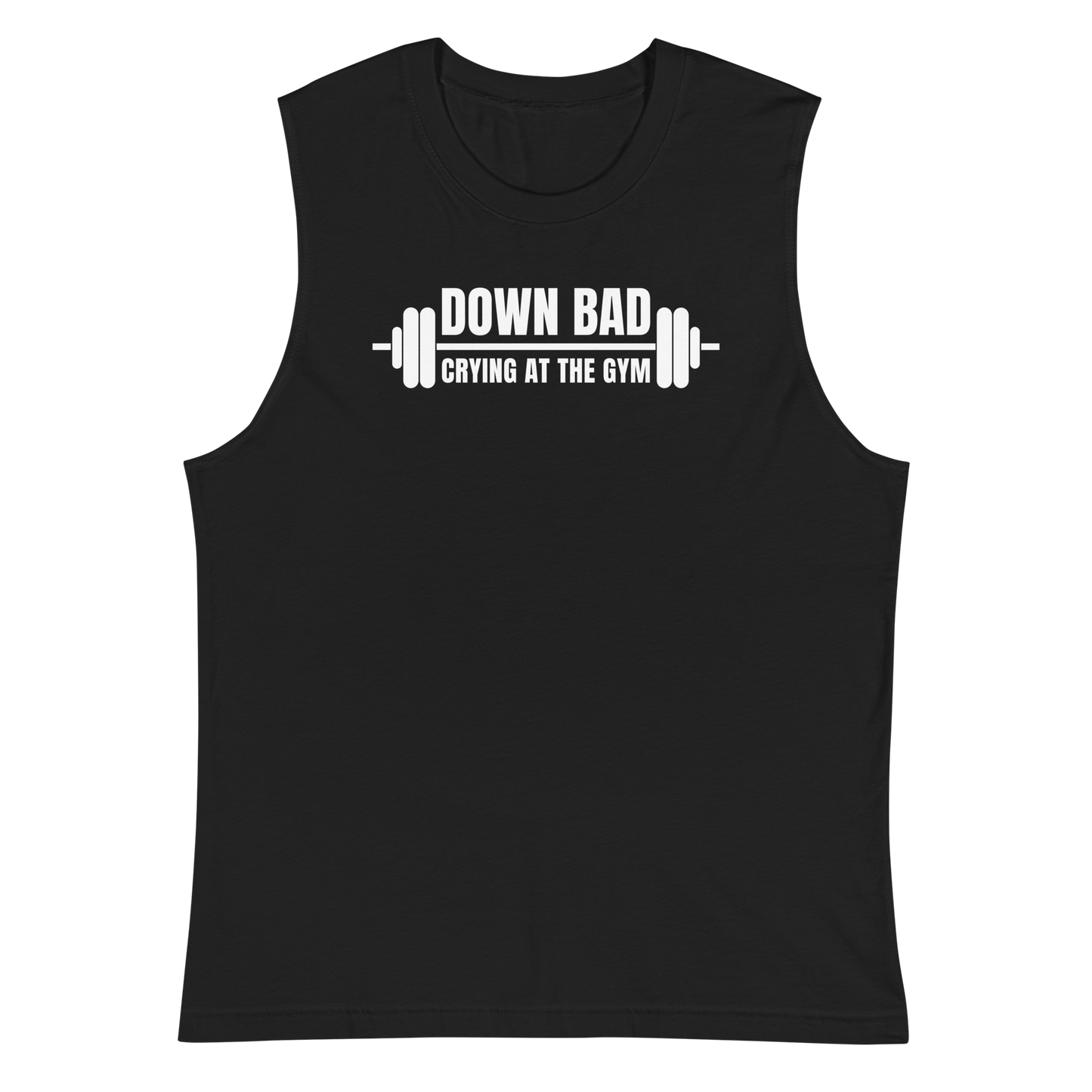 Down Bad Muscle Shirt