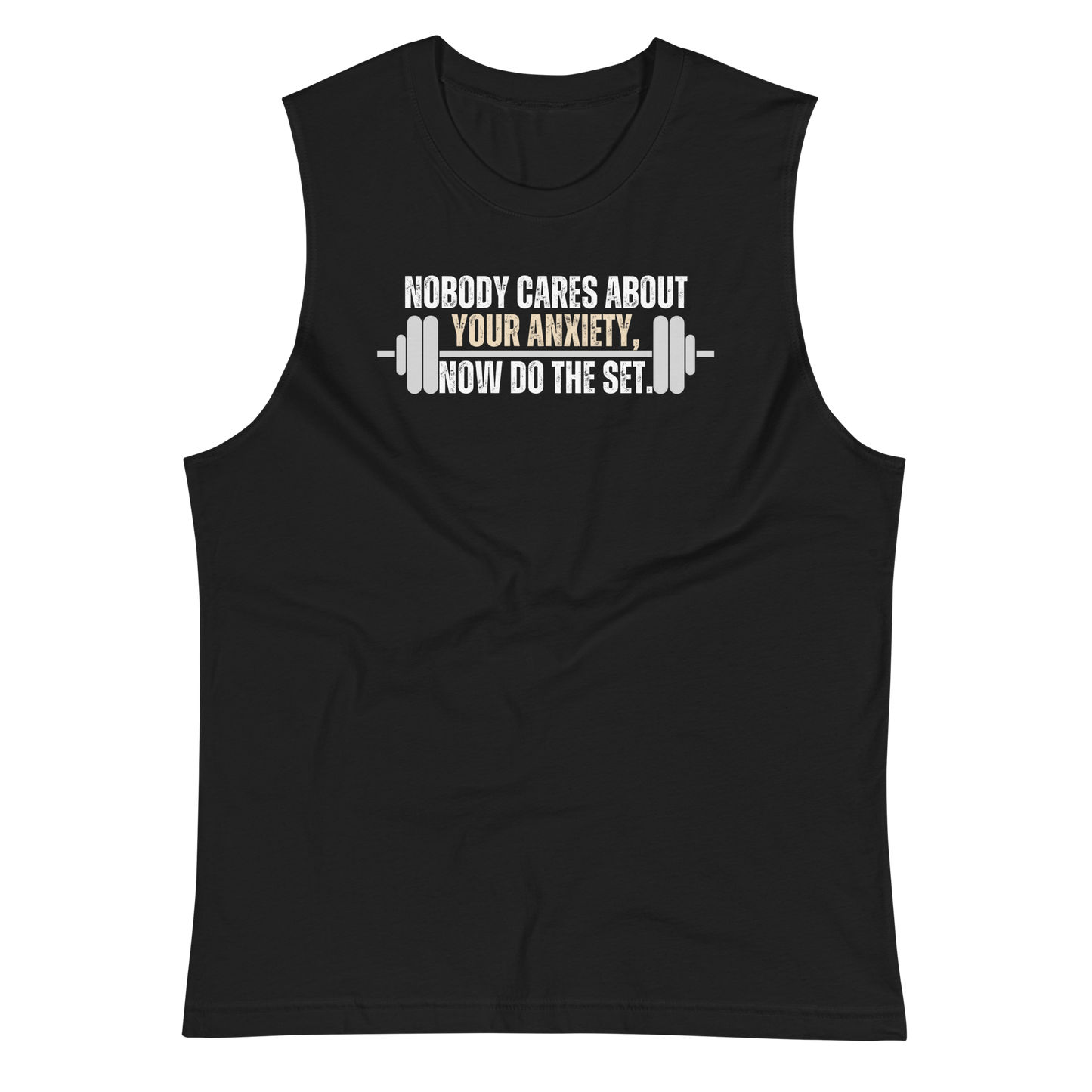 Nobody Cares About Muscle Shirt