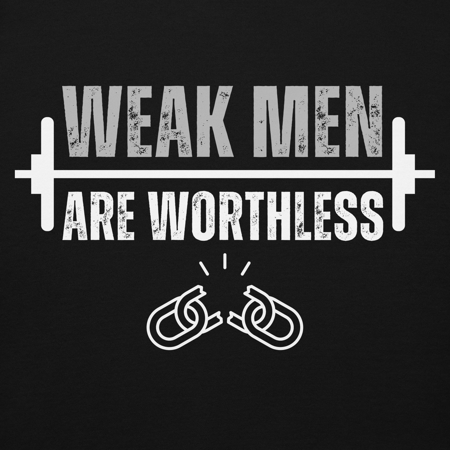 Weak Men Hoodie