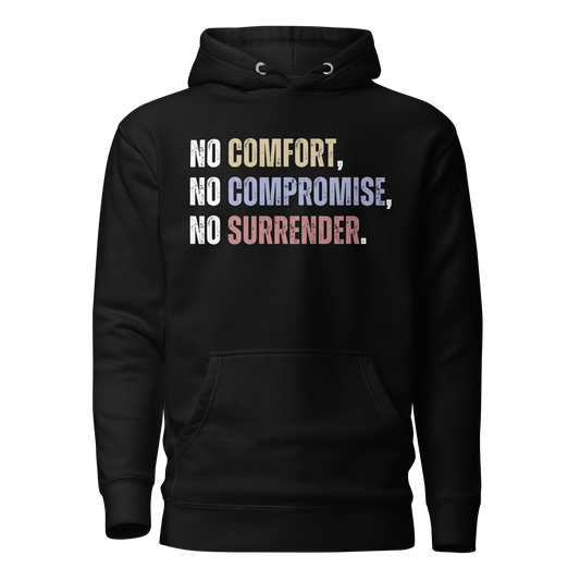 No Comfort Hoodie