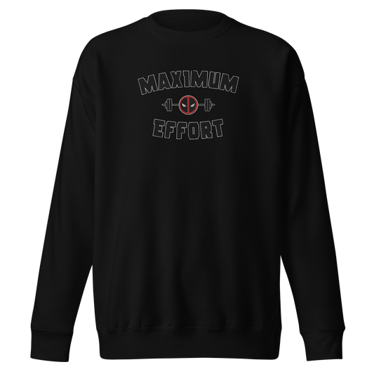 Maximum Effort Embroidered Sweatshirt