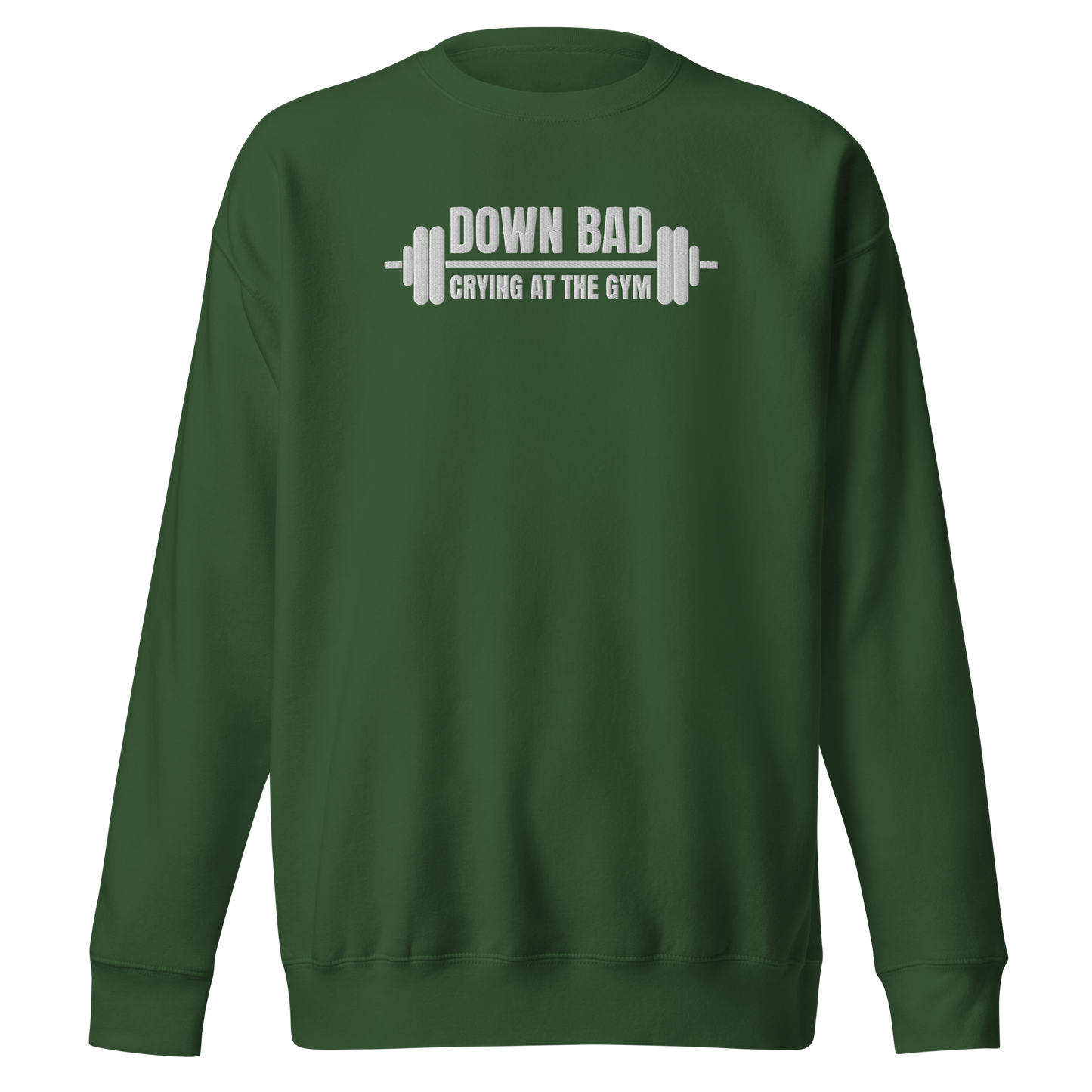 Down Bad Embroidered Unisex Sweatshirt