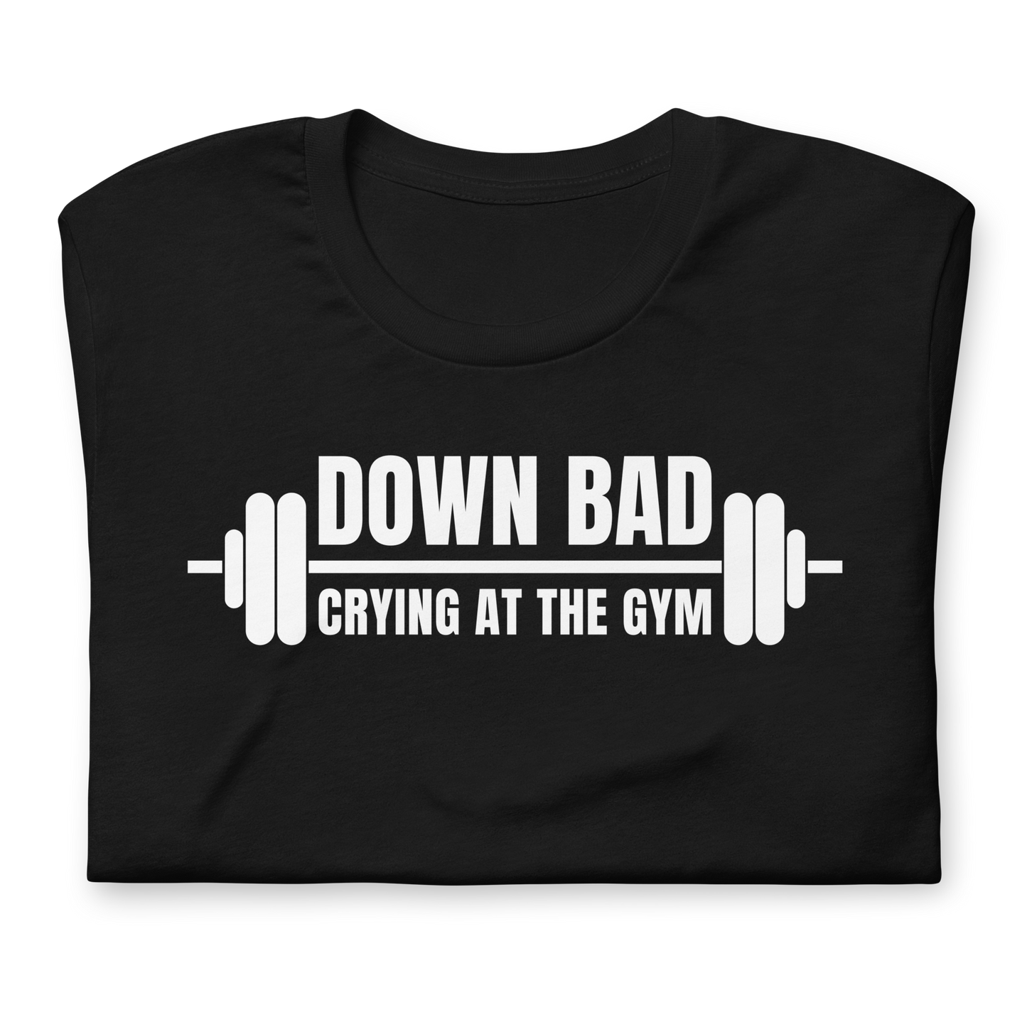 Down Bad Dark Unisex T-shirt